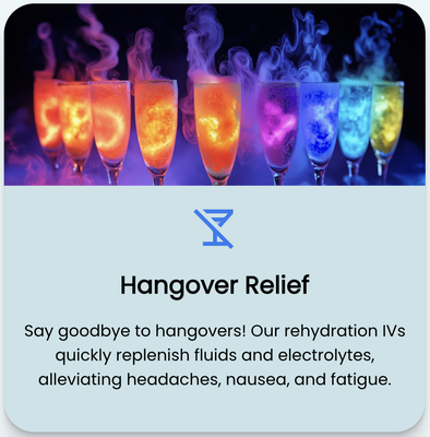 Hangover Relief - Say goodbye to hangovers! Our rehydration IVs quickly replenish fluids and electrolytes, alleviating headaches, nausea, and fatigue.
