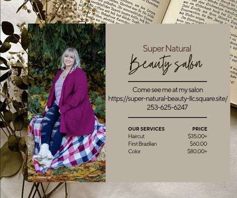 Why Choose Super Natural Beauty? - Melissa Goodwin is a proud mom, licensed cosmetologist, and the owner of Super Natural Beauty.
My little girl inspired me to start my own business, giving me the freedom to be present for all her milestones while sharing my passion for providing a variety of services, including haircuts, full-body waxing, full-body sugaring, and select color services to clients of all genders. My mission is to help people feel confident and cared for in a welcoming, inclusive environment. Thank you for supporting my dream and making it possible for me to provide for my family while watching my daughter grow! Why Choose Super Natural Beauty? - Melissa Goodwin is a proud mom, licensed cosmetologist, and the owner of Super Natural Beauty.
My little girl inspired me to start my own business, giving me the freedom to be present for all her milestones while sharing my passion for providing a variety of services, including haircuts, full-body waxing, full-body sugaring, and select color services to clients of all genders. My mission is to help people feel confident and cared for in a welcoming, inclusive environment. Thank you for supporting my dream and making it possible for me to provide for my family while watching my daughter grow!