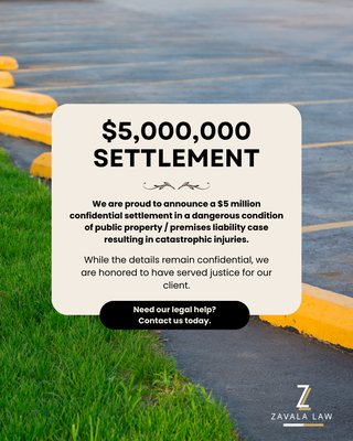$5 Million Dollar Settlement - Personal Injury Case - We’re proud to announce a $5 MILLION confidential settlement in a catastrophic injury case involving dangerous conditions on public property.
While the details remain confidential, we’re honored to have delivered justice for our client.
📞 Injured and need legal help? Contact us today — we’re here to fight for you.

Disclaimer: This advertisement is for informational purposes only and does not constitute legal advice.
Viewing this advertisement does not establish an attorney-client relationship. Past results do not guarantee future outcomes. For legal advice specific to your situation, please consult an attorney.
