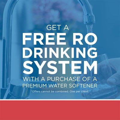 Get a Free RO Drinking System With a Purchase of a Premium Water Softener - Get a Free RO Drinking System With a Purchase of a Premium Water Softener