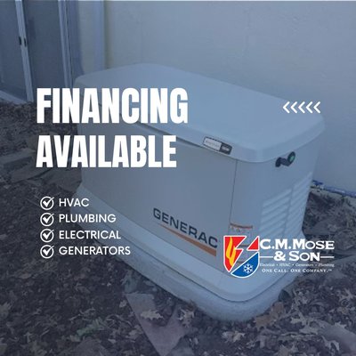 Helping Customers Afford Home Services - You shouldn’t ignore problems with your electrical or HVAC systems, but you may not have the cash or credit to deal with it right now. We know what it’s like when you need an important home service completed but feel tethered to an inflexible budget – that’s why C.M. Mose & Son offers financing options to help make our services even more affordable.

Whether you need an important repair, replacement, or you’re looking to upgrade your home, C.M. Mose & Son offers high-quality service and workmanship to get the job done. Not only that, but we also offer financing options to help our customers afford the home services they need to ensure their comfort and safety. By working with us, you’ll be surprised with what you can accomplish for your home and family.