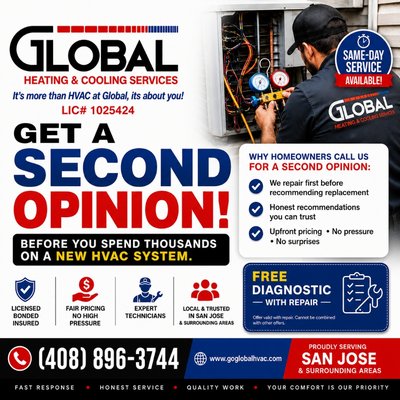 Before spending thousands on replacement, call Global Heating & Cooling Services for an honest second opinion. - Before spending thousands on replacement, call Global Heating & Cooling Services for an honest second opinion.
We repair first before recommending replacement.
Same-day service available. Before spending thousands on replacement, call Global Heating & Cooling Services for an honest second opinion. - Before spending thousands on replacement, call Global Heating & Cooling Services for an honest second opinion.
We repair first before recommending replacement.
Same-day service available.