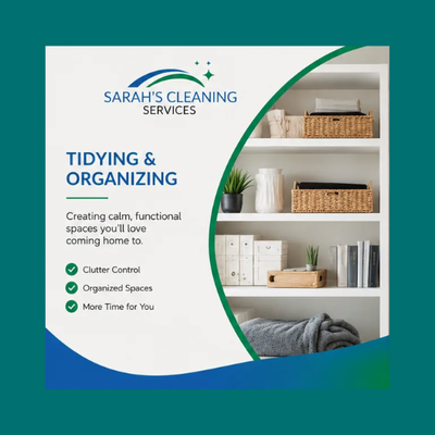 Tidying and Organizing - Cluttered space, cluttered mind? Let Sarah’s Cleaning Services bring order to your home or office with our expert tidying and organizing services. From overflowing closets and messy pantries to disorganized desks and living areas, we create simple, sustainable systems that make every area easy to maintain. Enjoy the peace of mind that comes with a neat, functional space—personalized to your lifestyle. Tidying and Organizing - Cluttered space, cluttered mind? Let Sarah’s Cleaning Services bring order to your home or office with our expert tidying and organizing services. From overflowing closets and messy pantries to disorganized desks and living areas, we create simple, sustainable systems that make every area easy to maintain. Enjoy the peace of mind that comes with a neat, functional space—personalized to your lifestyle.