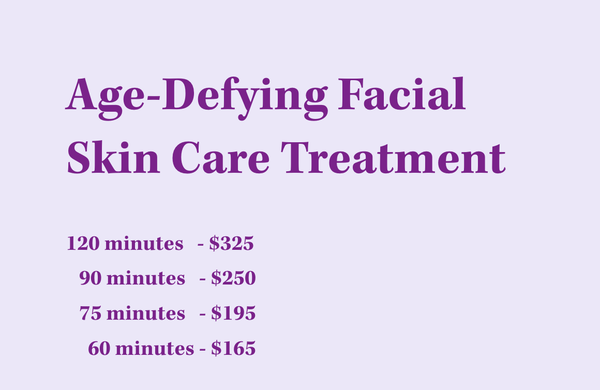 Age-Defying Facial Skin Care Treatment - The effects of aging are natural, and so is your skin’s ability to rebuild, regenerate, and heal. Using leading-edge technology and techniques, we deliver nutrient-packed products and serums deep below the surface of your skin to boost collagen and cellular activity. The result is visibly reduced appearance of fine lines and wrinkles, better skin tone and texture, and firmer eyelids and jawline.
Modalities may include: Celluma Biophotonic (LED) Therapy (reduces hyperpigmentation, blemishes, and fine lines/wrinkles), Oxygen Infusion (invigorates your skin and diminishes the appearance of fine lines and wrinkles), and Tama Microcurrent Therapy (a non-invasive and holistic approach to facial toning and tightening; also helps heal acne) Age-Defying Facial Skin Care Treatment - The effects of aging are natural, and so is your skin’s ability to rebuild, regenerate, and heal. Using leading-edge technology and techniques, we deliver nutrient-packed products and serums deep below the surface of your skin to boost collagen and cellular activity. The result is visibly reduced appearance of fine lines and wrinkles, better skin tone and texture, and firmer eyelids and jawline.
Modalities may include: Celluma Biophotonic (LED) Therapy (reduces hyperpigmentation, blemishes, and fine lines/wrinkles), Oxygen Infusion (invigorates your skin and diminishes the appearance of fine lines and wrinkles), and Tama Microcurrent Therapy (a non-invasive and holistic approach to facial toning and tightening; also helps heal acne)