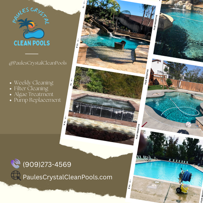 Paules Crystal Clean Pools: Creating Sparkling Waters, Lasting Memories, and Crystal Clear Experiences That Shine All Season Long - At Paules Crystal Clean Pools, we specialize in delivering professional pool cleaning services and reliable pool maintenance that keep your water sparkling clean and crystal clear all year long. Whether you own a residential pool or manage a commercial property, our team is dedicated to providing affordable pool cleaning, weekly pool service, and monthly pool maintenance tailored to your needs.
We understand that your pool is more than just water — it’s your backyard oasis, a place for relaxation, fun, and family memories. That’s why we go beyond basic cleaning to ensure every detail shines. From in‑ground pool cleaning to above‑ground pool maintenance, we use trusted techniques and high‑quality products to guarantee safe, refreshing, and crystal clear water.
Our services include:
Residential pool cleaning for homeowners who want sparkling clean pools without the hassle.
Commercial pool cleaning for hotels, gyms, and community centers that require reliable and professional care.
Saltwater pool service to maintain balance and clarity in specialized systems.
Emergency pool repair when unexpected issues arise, ensuring your pool is back in service quickly.
Algae and black algae treatment to eliminate stubborn growths and restore your pool’s clarity and safety.
With Paules Crystal Clean Pools, you can count on trusted pool service near you. We pride ourselves on being the best pool cleaning company in San Bernardino and surrounding areas, offering local pool care experts who understand the unique needs of our community.
Our mission is simple: to provide sparkling clean pools, crystal clear water care, and luxury pool maintenance that transforms your backyard into a relaxing retreat. Whether you’re preparing for summer fun, maintaining year‑round clarity, or creating a poolside retreat, we deliver results that exceed expectations.
Why choose us?
Affordable pool cleaning packages designed to fit every budget.
Reliable pool maintenance with flexible scheduling options.
Expert pool service backed by years of experience and customer trust.
A commitment to sparkling clean, crystal clear pools every single visit.
At Paules Crystal Clean Pools, we don’t just clean pools — we create experiences. Dive into clarity, relax in your backyard oasis, and enjoy the confidence of knowing your pool is cared for by true professionals. Paules Crystal Clean Pools: Creating Sparkling Waters, Lasting Memories, and Crystal Clear Experiences That Shine All Season Long - At Paules Crystal Clean Pools, we specialize in delivering professional pool cleaning services and reliable pool maintenance that keep your water sparkling clean and crystal clear all year long. Whether you own a residential pool or manage a commercial property, our team is dedicated to providing affordable pool cleaning, weekly pool service, and monthly pool maintenance tailored to your needs.
We understand that your pool is more than just water — it’s your backyard oasis, a place for relaxation, fun, and family memories. That’s why we go beyond basic cleaning to ensure every detail shines. From in‑ground pool cleaning to above‑ground pool maintenance, we use trusted techniques and high‑quality products to guarantee safe, refreshing, and crystal clear water.
Our services include:
Residential pool cleaning for homeowners who want sparkling clean pools without the hassle.
Commercial pool cleaning for hotels, gyms, and community centers that require reliable and professional care.
Saltwater pool service to maintain balance and clarity in specialized systems.
Emergency pool repair when unexpected issues arise, ensuring your pool is back in service quickly.
Algae and black algae treatment to eliminate stubborn growths and restore your pool’s clarity and safety.
With Paules Crystal Clean Pools, you can count on trusted pool service near you. We pride ourselves on being the best pool cleaning company in San Bernardino and surrounding areas, offering local pool care experts who understand the unique needs of our community.
Our mission is simple: to provide sparkling clean pools, crystal clear water care, and luxury pool maintenance that transforms your backyard into a relaxing retreat. Whether you’re preparing for summer fun, maintaining year‑round clarity, or creating a poolside retreat, we deliver results that exceed expectations.
Why choose us?
Affordable pool cleaning packages designed to fit every budget.
Reliable pool maintenance with flexible scheduling options.
Expert pool service backed by years of experience and customer trust.
A commitment to sparkling clean, crystal clear pools every single visit.
At Paules Crystal Clean Pools, we don’t just clean pools — we create experiences. Dive into clarity, relax in your backyard oasis, and enjoy the confidence of knowing your pool is cared for by true professionals.