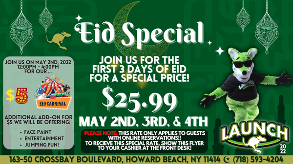 EID Carnival May 2nd - EID is a time to reflect but also a time to have the best fun ever!! Come one come all to the Launch Queens 1st ever EID carnival on May 2nd. School will be out so no discuses on missing the best day of the year yet! Present this add or flyer to your cashier before entering and save $10 per person that day on 90 minute jumps. Remember Launchers to reserve your tickets. Their going fast. Lets launch into EID Launchers. #LaunchLife EID Carnival May 2nd - EID is a time to reflect but also a time to have the best fun ever!! Come one come all to the Launch Queens 1st ever EID carnival on May 2nd. School will be out so no discuses on missing the best day of the year yet! Present this add or flyer to your cashier before entering and save $10 per person that day on 90 minute jumps. Remember Launchers to reserve your tickets. Their going fast. Lets launch into EID Launchers. #LaunchLife