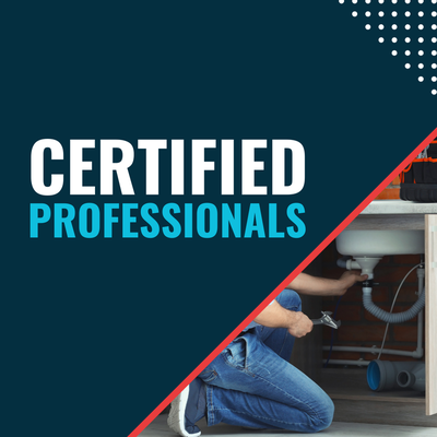 Certified Professionals - Our licensed and certified plumbers bring skill, experience, and professionalism to every service call. Certified Professionals - Our licensed and certified plumbers bring skill, experience, and professionalism to every service call.