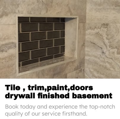 Tile, Trim, Painting and Drywall - Tiling, Trim, Painting and Drywall Tile, Trim, Painting and Drywall - Tiling, Trim, Painting and Drywall