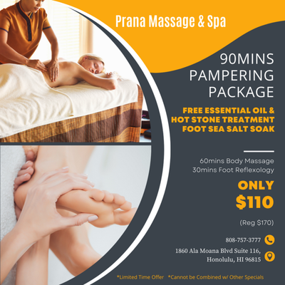 90mins Pampering Package ONLY $110 - 60mins Body Massage
30mins Foot Reflexology
Free Essential Oil & Hot Stone Treatment
Free Foot Sea Salt Soak
ONLY $110 (Reg. $170)
*Limited Time Offer
*Cannot be Combined w/ Other Specials 90mins Pampering Package ONLY $110 - 60mins Body Massage
30mins Foot Reflexology
Free Essential Oil & Hot Stone Treatment
Free Foot Sea Salt Soak
ONLY $110 (Reg. $170)
*Limited Time Offer
*Cannot be Combined w/ Other Specials
