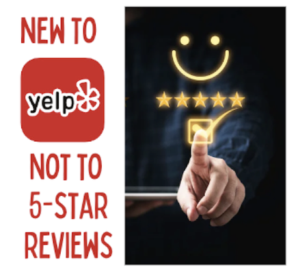 New To Yelp Not New To 5 Stars - New to Yelp not New to 5 Stars New To Yelp Not New To 5 Stars - New to Yelp not New to 5 Stars