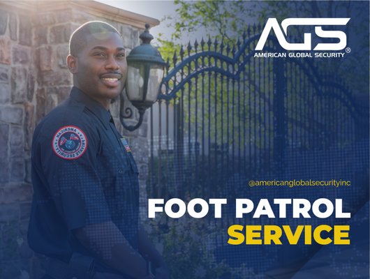 FOOT PATROL SERVICE - Our foot patrol service can compliment the bike and golf cart patrol. Foot patrol allows the security guards to maintain a visible presence to deter any possible criminal or unwanted activities. Foot patrol security guards will be able to reach harder and tighter areas where it may not be easy.