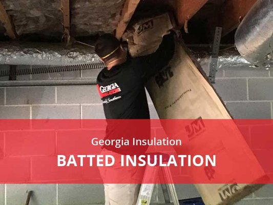 Batted Insulation - The most common form of home insulation is “Batt and Roll” or “Blanket” insulation. It is typically stored in rolls, is generally made of fiberglass, and is the least expensive way to insulate a home.