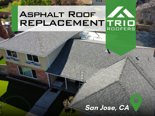 Asphalt Roof Replacement | San Jose, CA - Asphalt Roof Replacement | San Jose, CA Asphalt Roof Replacement | San Jose, CA - Asphalt Roof Replacement | San Jose, CA