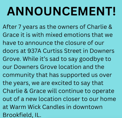 New Location! - Visit website to shop or come on in our new location

Website: https://shopcharlieandgrace.com/

New Location: 3732 Prairie Ave Brookfield, IL 60513
