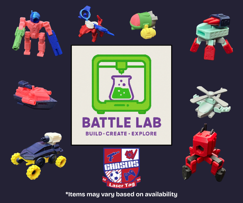 Battle Lab Build-a-Bot STEM Experience - Chasers Battle Lab Build-a-Bot S.T.E.M. Experience combines fun and learning! Pick your favorite robot or vehicle 3D printed right here in Chasers Battle Lab, customize each part with your own colors, build it in our lab, and take it home. Add this Premium Private Experience to your party or walk-in during our normal business hours to Build and Battle ! Fresh collections launch often—start your collection today! Battle Lab Build-a-Bot STEM Experience - Chasers Battle Lab Build-a-Bot S.T.E.M. Experience combines fun and learning! Pick your favorite robot or vehicle 3D printed right here in Chasers Battle Lab, customize each part with your own colors, build it in our lab, and take it home. Add this Premium Private Experience to your party or walk-in during our normal business hours to Build and Battle ! Fresh collections launch often—start your collection today!