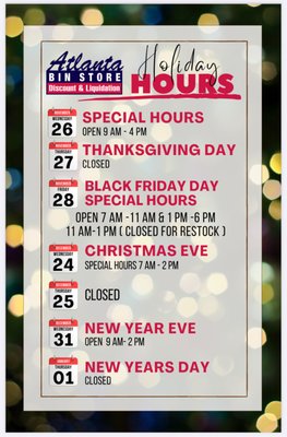 Holiday Hours Open Christmas Eve 7am-2pm - Always amazing Merchandise Everyday! On Chistmas eve we have our spectacular $1 DAY and then on December 26 our $6 RESTOCK DAY