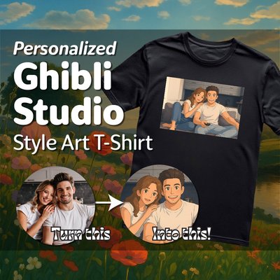 Whimsical Studio T-shirt - Turn your favorite moments into Ghibli-inspired art.
Your photo is personalized into a whimsical, Ghibli-style portrait on a premium T-shirt—featuring yourself, a loved one, or a pet.
Perfect for gifts, anniversaries, or just because