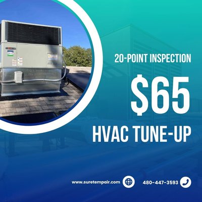 Schedule your HVAC tune-up! - Get a 20-point maintenance and safety inspection for your heating or cooling system.
Price per system. Offer cannot be combined with any other offer or applied to previous tune-up. Schedule your HVAC tune-up! - Get a 20-point maintenance and safety inspection for your heating or cooling system.
Price per system. Offer cannot be combined with any other offer or applied to previous tune-up.