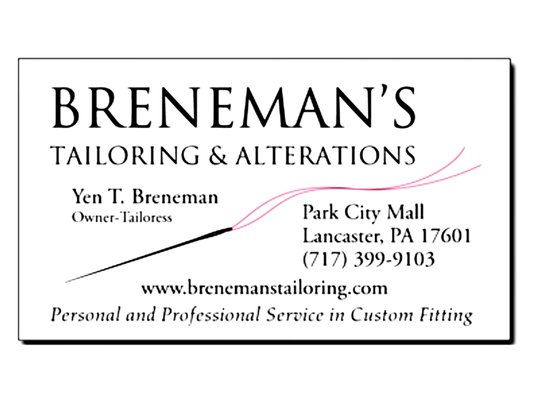 About Us - Breneman's Tailoring and Alterations has been in operation since 1991, offering fine services in custom tailoring and alterations. Yen has worked extensively in both mens' and womens' apparel including previous work as a Seamstress at TMB Clothiers of Lancaster, a Seamstress at Susan K. Bridal Shop, Manager of Alterations at Maria Liss Bridal Shop, a Seamstress at Good and Good Clothiers, a Seamstress at Sears and Anderson Little, and a Seamstress at Hamberger Men's Store, among others.
Breneman's Tailoring and Alterations can customize the design and construction of customer's garments to meet individual sizing needs and create the desired style and appearance for your clothing and apparel.
Yen began sewing at home on children's and family clothes, curtains and drapery, quilts, dolls and accessories. Her hobbies include knitting, crocheting, embroidery, miniature doll's clothing and Asian traditional dress.
Contact us today for a free consultation! About Us - Breneman's Tailoring and Alterations has been in operation since 1991, offering fine services in custom tailoring and alterations. Yen has worked extensively in both mens' and womens' apparel including previous work as a Seamstress at TMB Clothiers of Lancaster, a Seamstress at Susan K. Bridal Shop, Manager of Alterations at Maria Liss Bridal Shop, a Seamstress at Good and Good Clothiers, a Seamstress at Sears and Anderson Little, and a Seamstress at Hamberger Men's Store, among others.
Breneman's Tailoring and Alterations can customize the design and construction of customer's garments to meet individual sizing needs and create the desired style and appearance for your clothing and apparel.
Yen began sewing at home on children's and family clothes, curtains and drapery, quilts, dolls and accessories. Her hobbies include knitting, crocheting, embroidery, miniature doll's clothing and Asian traditional dress.
Contact us today for a free consultation!