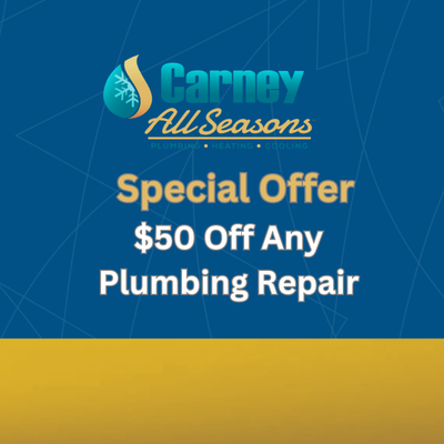 $50 Off any Plumbing Repair - Carney All Seasons is offering $50 off any plumbing repair. Get fast, reliable service and save on keeping your home’s plumbing in top shape! $50 Off any Plumbing Repair - Carney All Seasons is offering $50 off any plumbing repair. Get fast, reliable service and save on keeping your home’s plumbing in top shape!