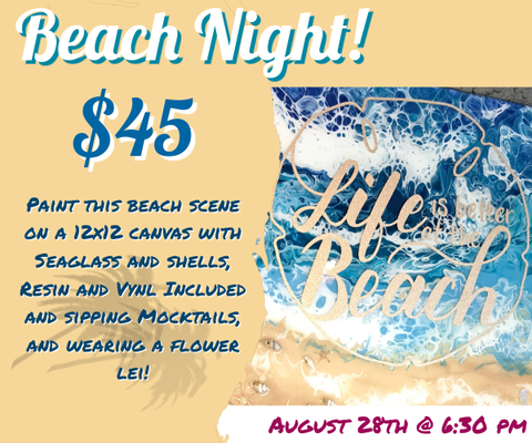 Beach Night! - Join us for a creative, relaxing evening where you’ll paint your own 12×12 beach scene using real sea glass, resin, and shells. Top off your experience with a delicious mocktail crafted just for you!
Perfect for date nights, friends’ outings, or anyone looking to unwind and get creative. All materials provided—just bring your beach vibes! Beach Night! - Join us for a creative, relaxing evening where you’ll paint your own 12×12 beach scene using real sea glass, resin, and shells. Top off your experience with a delicious mocktail crafted just for you!
Perfect for date nights, friends’ outings, or anyone looking to unwind and get creative. All materials provided—just bring your beach vibes!
