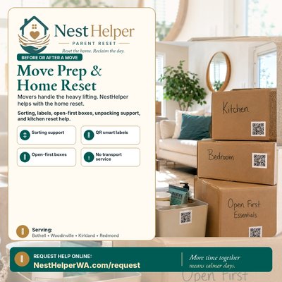 Move Prep & Home Reset - NestHelper helps make moving feel more manageable with sorting support, open-first essentials boxes, QR smart labels, unpacking help, and kitchen reset support. Movers handle the transportation and heavy lifting; NestHelper focuses on the in-home reset before or after your move. Move Prep & Home Reset - NestHelper helps make moving feel more manageable with sorting support, open-first essentials boxes, QR smart labels, unpacking help, and kitchen reset support. Movers handle the transportation and heavy lifting; NestHelper focuses on the in-home reset before or after your move.