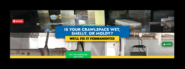 Crawlspace Encapsulation - Keep your crawlspace clean, dry, and free from mold, mildew, and moisture.Don't wait until it's too late. Let us fix your crawlspace today!
Crawlspaces are the perfect dark area for costly problems to develop unnoticed. They often get neglected until it’s too late, and homeowners are stuck with thousands of dollars in repairs for mold, bugs, water damage, rotting, and a variety of other problems.
How your crawlspace now can save you big in the long run.
Avoid rot and water damage to your sub-floor and flooring.
Improve your health by getting rid of mold, mildew, and spores.
Peace of mind knowing your crawlspace is dry and bug, rodent, and pest-free!
Improve energy efficiency by keeping your home fully sealed. Crawlspace Encapsulation - Keep your crawlspace clean, dry, and free from mold, mildew, and moisture.Don't wait until it's too late. Let us fix your crawlspace today!
Crawlspaces are the perfect dark area for costly problems to develop unnoticed. They often get neglected until it’s too late, and homeowners are stuck with thousands of dollars in repairs for mold, bugs, water damage, rotting, and a variety of other problems.
How your crawlspace now can save you big in the long run.
Avoid rot and water damage to your sub-floor and flooring.
Improve your health by getting rid of mold, mildew, and spores.
Peace of mind knowing your crawlspace is dry and bug, rodent, and pest-free!
Improve energy efficiency by keeping your home fully sealed.