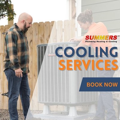 Cooling Services From The Experts At Summers Plumbing Heating & Cooling - Air Conditioning Service:
AC Installation
AC Tune Up
AC Replacement
AC Repair
The Summers Difference:
Pricing Upfront - You Agree To The Price Before The Work Starts.
Drug Tested, Background Checked & Licensed Technicians.
Free Second Opinions.
Our Trucks Coming Fully Stocked For Fast Service.
Easy Scheduling Options.
Flexible Financing & Payment Options
Regular maintenance of your cooling or air conditioning system is crucial for energy efficiency. After getting a cooling system tune-up, many people find that they save on their energy costs! Summers repairs and maintains cooling systems, but we also install new energy-efficient units.
24/7 Emergency AC Repair
Summers Plumbing Heating & Cooling is your trusted name for cooling maintenance, repair, installation, and so much more. All our technicians at locations throughout Indiana, Ohio as well as Illinois are certified, trained, and committed to exceptional customer service. We even have a 24/7 emergency team on hand to deal with a cooling emergency you might have. Cooling Services From The Experts At Summers Plumbing Heating & Cooling - Air Conditioning Service:
AC Installation
AC Tune Up
AC Replacement
AC Repair
The Summers Difference:
Pricing Upfront - You Agree To The Price Before The Work Starts.
Drug Tested, Background Checked & Licensed Technicians.
Free Second Opinions.
Our Trucks Coming Fully Stocked For Fast Service.
Easy Scheduling Options.
Flexible Financing & Payment Options
Regular maintenance of your cooling or air conditioning system is crucial for energy efficiency. After getting a cooling system tune-up, many people find that they save on their energy costs! Summers repairs and maintains cooling systems, but we also install new energy-efficient units.
24/7 Emergency AC Repair
Summers Plumbing Heating & Cooling is your trusted name for cooling maintenance, repair, installation, and so much more. All our technicians at locations throughout Indiana, Ohio as well as Illinois are certified, trained, and committed to exceptional customer service. We even have a 24/7 emergency team on hand to deal with a cooling emergency you might have.