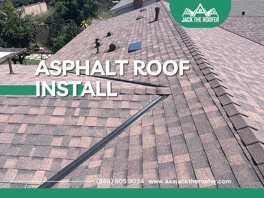 Asphalt Shingle Roof Install | Wittier, CA - Asphalt Shingle Roof Install  Wittier, CA