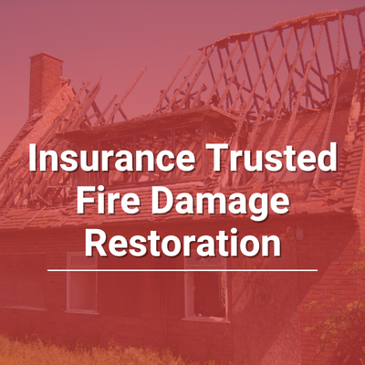 Fire Damage Restoration Services - It’s no walk in the park when it comes to fire damage. Actually, it really, really sucks. We’re here to make it suck a little less. We happen to be very good at what we do, and we won’t quit until you’re fully satisfied. If you’re unfamiliar with our company, allow us to enlighten you.

Our intricate approach to the fire damage restoration process is nothing short of pure genius. Our carefully crafted plan is adjustable to suit each specific project, but our main focus is always the same: You. 

Fire Damage Restoration Services:
- Kitchen fires
- Accidental fires
- Whole-house fires
- Lightning strike fires
- Mechanical fires
- Smoke damage
- And nearly any kind of fire!