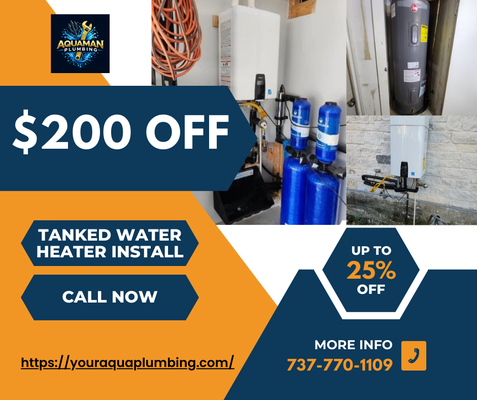 $200 Off Discount on the First Water Heater Install - Aquaman Plumbing Gives you $200 off on the First Water Heater Install Today ! Give us a Call ! $200 Off Discount on the First Water Heater Install - Aquaman Plumbing Gives you $200 off on the First Water Heater Install Today ! Give us a Call !