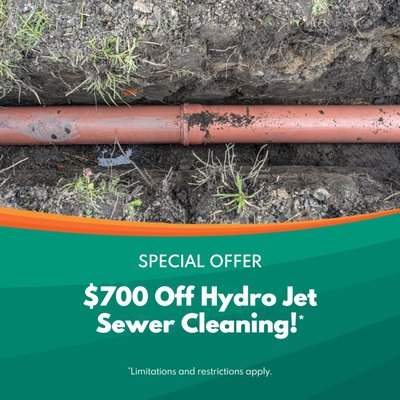 $700 Off Hydro Jet Sewer Cleaning - Years of grease, roots, and buildup are no match for hydro jetting. Through September 30, get hydro jet sewer cleaning for $800, regularly $1,500. High-pressure water scours the full diameter of your sewer line instead of just punching a hole through the clog. Covers up to 100 feet of line with an accessible cleanout; lines over 100 feet subject to an additional per-foot charge. Residential properties only. Cannot be combined with other offers. $700 Off Hydro Jet Sewer Cleaning - Years of grease, roots, and buildup are no match for hydro jetting. Through September 30, get hydro jet sewer cleaning for $800, regularly $1,500. High-pressure water scours the full diameter of your sewer line instead of just punching a hole through the clog. Covers up to 100 feet of line with an accessible cleanout; lines over 100 feet subject to an additional per-foot charge. Residential properties only. Cannot be combined with other offers.