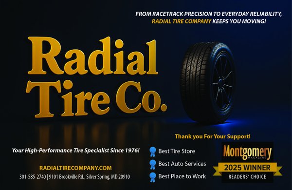 Proven by Reviews. Honored by Awards. - For nearly 50 years, Radial Tire Company has built its reputation on one simple principle: treat every customer the way we would want to be treated. That commitment to honesty, expertise, and exceptional service has helped us become one of the most trusted names in tires, wheels, and automotive service throughout the Washington, DC metropolitan area and beyond.
Over the years, our dedication to customer satisfaction has earned industry recognition, community awards, and thousands of highly rated customer reviews. While we're honored by the accolades, what matters most to us is the trust and loyalty of the drivers who continue to choose Radial Tire Company year after year. Every award represents countless customers who took the time to share their experience, recommend us to family and friends, and support a local business that truly values its community.
Radial Tire Company serves a diverse customer base that includes daily commuters, families, commercial fleets, luxury vehicle owners, performance enthusiasts, and motorsports competitors. Whether someone visits us for a simple tire repair or a complete performance tire and wheel package, our goal remains the same: deliver the highest level of service with transparency, professionalism, and expertise.
Our team's experience extends far beyond traditional tire sales. We specialize in helping customers find the right tire solution for their individual needs, driving habits, and vehicle applications. From all-season and winter tires to ultra-high-performance, track-day, autocross, and racing tires, we provide knowledgeable recommendations backed by decades of experience. That commitment to expertise has helped establish Radial Tire as one of the country's leading performance tire dealers and a trusted resource for automotive enthusiasts nationwide.
In addition to serving local customers through our installation centers, we provide coast-to-coast shipping to drivers across the United States. Customers from around the country rely on Radial Tire Company for access to one of the largest selections of passenger, SUV, truck, off-road, and motorsports tires available anywhere. Our ability to combine nationwide reach with personalized customer support has helped us stand out in an increasingly competitive marketplace.
Beyond our business, we are proud supporters of the automotive community. We regularly participate in and sponsor enthusiast events, high-performance driving schools, motorsports organizations, and car club activities throughout the region. From track days at Summit Point Motorsports Park to local car shows and enthusiast gatherings, we remain deeply connected to the culture that has always been at the heart of our company.
That connection to the community is reflected in our brand philosophy: Less Corporate. More Culture. It's more than a slogan. It's a commitment to creating an experience that feels authentic, welcoming, and personal. From the artwork displayed in our shops to the relationships we build with customers, we strive to be more than just another tire retailer. We want to be a place where automotive passion is celebrated and where customers feel like family.
The reviews, awards, and recognition we've received throughout the years are the direct result of an incredible team that works hard every day to exceed expectations. Our technicians, sales professionals, customer service representatives, managers, and support staff all play a role in delivering the experience our customers have come to expect. Their dedication is the foundation of everything we do.
As we look toward the future, our mission remains unchanged. We will continue investing in our people, supporting our community, expanding our product offerings, and delivering the level of service that has defined Radial Tire Company since 1976.
We are grateful for every customer who has trusted us with their vehicle, recommended us to others, written a review, or voted for us in community awards programs. Your support has helped shape our story, and we look forward to serving generations of drivers for years to come.
Award-winning service. Highly rated by customers. Trusted by enthusiasts. Driven by community. Proven by Reviews. Honored by Awards. - For nearly 50 years, Radial Tire Company has built its reputation on one simple principle: treat every customer the way we would want to be treated. That commitment to honesty, expertise, and exceptional service has helped us become one of the most trusted names in tires, wheels, and automotive service throughout the Washington, DC metropolitan area and beyond.
Over the years, our dedication to customer satisfaction has earned industry recognition, community awards, and thousands of highly rated customer reviews. While we're honored by the accolades, what matters most to us is the trust and loyalty of the drivers who continue to choose Radial Tire Company year after year. Every award represents countless customers who took the time to share their experience, recommend us to family and friends, and support a local business that truly values its community.
Radial Tire Company serves a diverse customer base that includes daily commuters, families, commercial fleets, luxury vehicle owners, performance enthusiasts, and motorsports competitors. Whether someone visits us for a simple tire repair or a complete performance tire and wheel package, our goal remains the same: deliver the highest level of service with transparency, professionalism, and expertise.
Our team's experience extends far beyond traditional tire sales. We specialize in helping customers find the right tire solution for their individual needs, driving habits, and vehicle applications. From all-season and winter tires to ultra-high-performance, track-day, autocross, and racing tires, we provide knowledgeable recommendations backed by decades of experience. That commitment to expertise has helped establish Radial Tire as one of the country's leading performance tire dealers and a trusted resource for automotive enthusiasts nationwide.
In addition to serving local customers through our installation centers, we provide coast-to-coast shipping to drivers across the United States. Customers from around the country rely on Radial Tire Company for access to one of the largest selections of passenger, SUV, truck, off-road, and motorsports tires available anywhere. Our ability to combine nationwide reach with personalized customer support has helped us stand out in an increasingly competitive marketplace.
Beyond our business, we are proud supporters of the automotive community. We regularly participate in and sponsor enthusiast events, high-performance driving schools, motorsports organizations, and car club activities throughout the region. From track days at Summit Point Motorsports Park to local car shows and enthusiast gatherings, we remain deeply connected to the culture that has always been at the heart of our company.
That connection to the community is reflected in our brand philosophy: Less Corporate. More Culture. It's more than a slogan. It's a commitment to creating an experience that feels authentic, welcoming, and personal. From the artwork displayed in our shops to the relationships we build with customers, we strive to be more than just another tire retailer. We want to be a place where automotive passion is celebrated and where customers feel like family.
The reviews, awards, and recognition we've received throughout the years are the direct result of an incredible team that works hard every day to exceed expectations. Our technicians, sales professionals, customer service representatives, managers, and support staff all play a role in delivering the experience our customers have come to expect. Their dedication is the foundation of everything we do.
As we look toward the future, our mission remains unchanged. We will continue investing in our people, supporting our community, expanding our product offerings, and delivering the level of service that has defined Radial Tire Company since 1976.
We are grateful for every customer who has trusted us with their vehicle, recommended us to others, written a review, or voted for us in community awards programs. Your support has helped shape our story, and we look forward to serving generations of drivers for years to come.
Award-winning service. Highly rated by customers. Trusted by enthusiasts. Driven by community.
