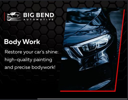 Get your car’s bodywork done today—don’t wait for bigger issues to arise! - Delaying bodywork repairs can lead to more extensive damage and higher costs down the road. Small dents, scratches, or rust spots can worsen over time, affecting your car’s value and safety. At Big Bend Automotive, we use state-of-the-art equipment and expert technicians to ensure high-quality, long-lasting results. With over 40 years of experience, we’re trusted by customers for our attention to detail, personalized service, and commitment to excellence. Don’t wait—trust us with your car’s bodywork and keep it looking great and running smoothly! Get your car’s bodywork done today—don’t wait for bigger issues to arise! - Delaying bodywork repairs can lead to more extensive damage and higher costs down the road. Small dents, scratches, or rust spots can worsen over time, affecting your car’s value and safety. At Big Bend Automotive, we use state-of-the-art equipment and expert technicians to ensure high-quality, long-lasting results. With over 40 years of experience, we’re trusted by customers for our attention to detail, personalized service, and commitment to excellence. Don’t wait—trust us with your car’s bodywork and keep it looking great and running smoothly!