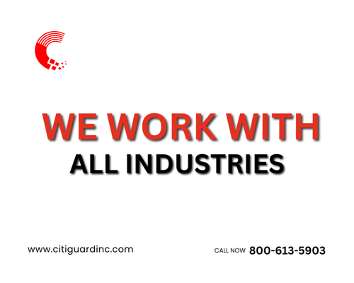 We Work With All Industries - Citiguard provides tailored security solutions across diverse industries, understanding that each sector has unique requirements and challenges. From retail and corporate offices to construction sites and educational institutions, our team adapts to meet the security needs of every client. With experienced personnel and versatile strategies, Citiguard is equipped to protect any environment effectively, allowing clients to focus on their core operations with confidence.