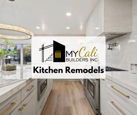 Kitchen Remodels - About “My Cali Builders”, we are committed to providing our clients with the highest level of service and support to bring their concepts to life. Contact us today to learn how we can help you meet your objectives while building lasting value. My Cali Builders emphasize reliability and high-quality workmanship. We understand that everyone has a different style and our team will make sure all your needs are met. Kitchen Remodels - About “My Cali Builders”, we are committed to providing our clients with the highest level of service and support to bring their concepts to life. Contact us today to learn how we can help you meet your objectives while building lasting value. My Cali Builders emphasize reliability and high-quality workmanship. We understand that everyone has a different style and our team will make sure all your needs are met.