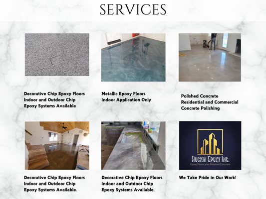 Services Offered - At Rockin Epoxy, we offer a wide range of high-quality flooring and surface solutions to enhance both residential and commercial spaces. Our services include:
· Decorative Chip Epoxy Floors: Available for both indoor and outdoor applications, these floors combine durability with a stylish, vibrant finish.
· Metallic Epoxy Floors: A stunning, high-gloss solution for indoor spaces that adds depth and dimension with its unique, shimmering finish.
· Polished Concrete: Achieve a sleek, modern look with our residential and commercial concrete polishing services that are as durable as they are beautiful.
· Grind and Seal: Ideal for both residential and commercial properties, we provide top-notch grind and seal services to give your floors a smooth, long-lasting finish.
· Epoxy Countertops: Enhance your kitchen or bathroom with custom-designed epoxy countertops that are both functional and visually striking.
No matter the project, we’re dedicated to delivering exceptional results tailored to your needs. Services Offered - At Rockin Epoxy, we offer a wide range of high-quality flooring and surface solutions to enhance both residential and commercial spaces. Our services include:
· Decorative Chip Epoxy Floors: Available for both indoor and outdoor applications, these floors combine durability with a stylish, vibrant finish.
· Metallic Epoxy Floors: A stunning, high-gloss solution for indoor spaces that adds depth and dimension with its unique, shimmering finish.
· Polished Concrete: Achieve a sleek, modern look with our residential and commercial concrete polishing services that are as durable as they are beautiful.
· Grind and Seal: Ideal for both residential and commercial properties, we provide top-notch grind and seal services to give your floors a smooth, long-lasting finish.
· Epoxy Countertops: Enhance your kitchen or bathroom with custom-designed epoxy countertops that are both functional and visually striking.
No matter the project, we’re dedicated to delivering exceptional results tailored to your needs.