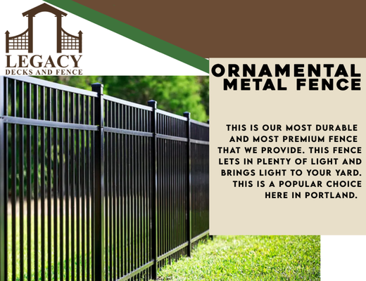 Metal Ornamental Fence - Choose our metal fencing for a blend of durability and modern design. Perfect for Portland's varying climate, these fences offer superior strength and style, with options that enhance both security and aesthetic appeal for any property. Metal Ornamental Fence - Choose our metal fencing for a blend of durability and modern design. Perfect for Portland's varying climate, these fences offer superior strength and style, with options that enhance both security and aesthetic appeal for any property.