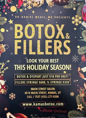Amazing Holiday Specials!! - Amazing Holiday Specials!! 
Masterly done by our MD - Dr. Daniel Medel!
Best prices throughout Park City, Heber & Kamas area:
Only $10 per unit for Botox/Dysport
Fillers - 1/2 syringe $350, full syringe $600

Call today or book online at www.kamasbotox.com & look your best for the holidays!