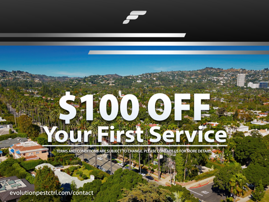 Evolution's Exclusive Discount Offer To You! - Evolution Pest Control offers you peace of mind from pests and the assurance of knowing that you're contributing to a greener world. Ready to take control of your pest problems? Get $100 off your first pest control service and enjoy a pest-free home today! Evolution's Exclusive Discount Offer To You! - Evolution Pest Control offers you peace of mind from pests and the assurance of knowing that you're contributing to a greener world. Ready to take control of your pest problems? Get $100 off your first pest control service and enjoy a pest-free home today!