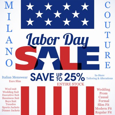 Labour Day Sale - Sale on Entire Stock ITALIAN MENSWEAR Labour Day Sale - Sale on Entire Stock ITALIAN MENSWEAR