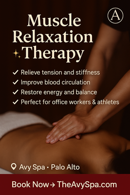 Therapeutic Massage for Muscle Relief - Welcome to Avy Spa Palo Alto 🌿
Our licensed therapists specialize in Muscle Relaxation Therapy, designed to:
✔ Relieve chronic tension and stiffness
✔ Improve blood circulation and energy flow
✔ Reduce stress and restore body balance
✔ Perfect for office workers, athletes, and anyone seeking deep relaxation
Enjoy a serene environment, professional care, and the highest standards of massage therapy.
📍 Avy Spa
3783 El Camino Real, Palo Alto, CA
📞 669-577-5124
🌐 TheAvySpa.com Therapeutic Massage for Muscle Relief - Welcome to Avy Spa Palo Alto 🌿
Our licensed therapists specialize in Muscle Relaxation Therapy, designed to:
✔ Relieve chronic tension and stiffness
✔ Improve blood circulation and energy flow
✔ Reduce stress and restore body balance
✔ Perfect for office workers, athletes, and anyone seeking deep relaxation
Enjoy a serene environment, professional care, and the highest standards of massage therapy.
📍 Avy Spa
3783 El Camino Real, Palo Alto, CA
📞 669-577-5124
🌐 TheAvySpa.com