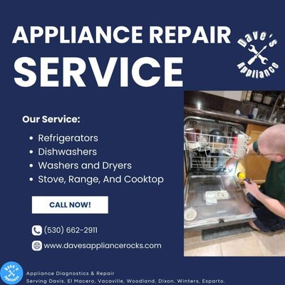 Household Appliance repair - Major household Appliance repair 

Dave goes to Davis, El Macero, Winters, Woodland, Dixon and Vacaville.