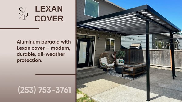 Aluminum Patio with Lexan Cover - Upgrade your backyard with a modern aluminum pergola featuring a durable Lexan cover — the perfect solution for stylish outdoor living year-round. This patio provides reliable protection from rain while allowing natural light to flow through, creating a bright and comfortable space for relaxing, entertaining, or family gatherings. The aluminum frame is rust-free, low-maintenance, and built to withstand Pacific Northwest weather. Clean lines, contemporary design, and long-lasting materials make this patio both functional and visually striking — a true extension of your home. Aluminum Patio with Lexan Cover - Upgrade your backyard with a modern aluminum pergola featuring a durable Lexan cover — the perfect solution for stylish outdoor living year-round. This patio provides reliable protection from rain while allowing natural light to flow through, creating a bright and comfortable space for relaxing, entertaining, or family gatherings. The aluminum frame is rust-free, low-maintenance, and built to withstand Pacific Northwest weather. Clean lines, contemporary design, and long-lasting materials make this patio both functional and visually striking — a true extension of your home.