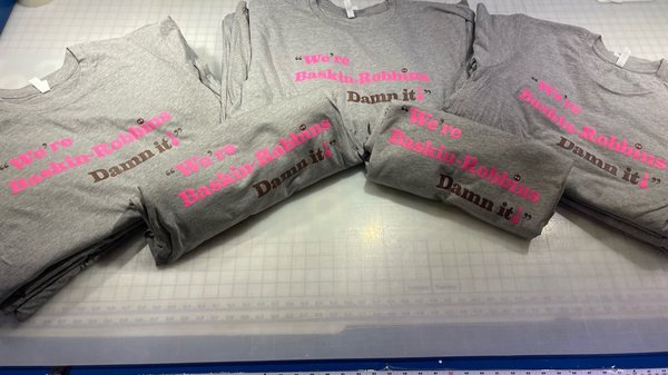 Rush Order for Baskin Robbins - Baskin Robbins called us with an emergency-  they needed 50 tees printed overnight and we delivered!