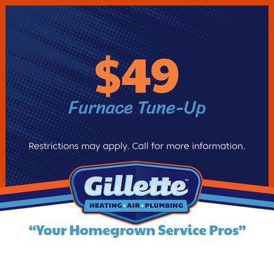 $49 Furnace Tune - Up - $49 Furnace Tune - Up

Scheduling routine maintenance for your Utah heating and cooling system makes sense on so many levels.

You protect your manufacturer’s warranty. Most manufacturers will not honor their warranty unless it is backed with a preventative maintenance schedule.

You protect your equipment against costly repairs. Planned maintenance allows our team at Gillette Heating and Air to catch minor issues before they balloon into significant problems.

You help ensure your furnace reaches its expected service life. These systems cost thousands of dollars—you want to get the most value from them.

You help manage your operating expenses. Your heating and cooling system typically accounts for nearly half of your utility bills. Every dollar counts.

But most of all, your family deserves it. Your Spanish Fork home needs quality heating, ventilation, and air conditioning (HVAC) equipment to keep everyone safe and healthy. Your comfort and indoor air quality (IAQ) depend on a well-operating system.

You can trust our team at Gillette Heating and Air to expertly maintain your furnace so it provides warmth and comfort on our coldest Utah days. Our experts bring years of experience and expertise to all our jobs. We are a family-owned business, licensed and insured, with deep roots in the community.

Take a look at some of our 5-star Google reviews to learn more about us. We’re a company you can trust when it comes to your home comfort and health.
