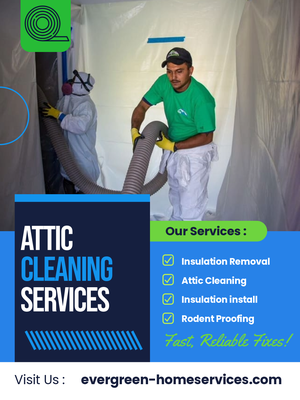 Attic Insulation Services - Evergreen Home Services offers professional attic insulation services to improve energy efficiency and comfort. Our experts ensure your attic is properly insulated, helping you save on energy costs and maintain a cozy home year-round. Trust Evergreen for quality insulation solutions. Attic Insulation Services - Evergreen Home Services offers professional attic insulation services to improve energy efficiency and comfort. Our experts ensure your attic is properly insulated, helping you save on energy costs and maintain a cozy home year-round. Trust Evergreen for quality insulation solutions.