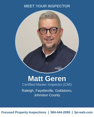 Inspections with Matt Geren, CMI: Raleigh to Goldsboro - Matt Geren is a Certified Master Inspector, the highest designation in the industry, with more than 1,000 inspections behind him. He covers Raleigh, Fayetteville, Goldsboro and Johnston County for FPI. A typical appointment with Matt covers the full home inspection plus the add-ons a North Carolina purchase usually needs: the Wood Destroying Insect Report, radon testing, sewer scope, water sampling and thermal imaging, all in one visit with one report. Matt also teaches FPI's NC continuing education classes for real estate agents. His full bio is at fpi-web.com/matt-geren. Call 984-444-2099 to book.