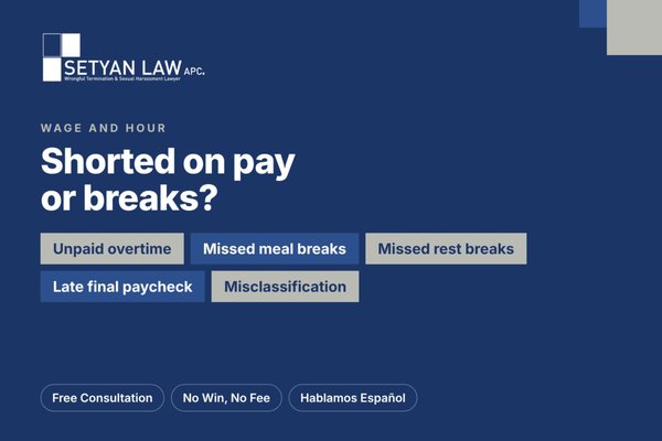 Wage and Hour - Unpaid overtime, missed meal and rest breaks, and late or short final paychecks add up fast. California gives workers strong wage protections, and we help you recover what you are owed. Free consultation, and No Win, No Fee.