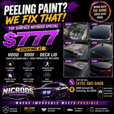Peeling Paint & Clear Coat Repair - Peeling paint repair & refinishing starting at $777. This vehicle came in with peeling paint and clear coat failure. We repaired and refinished the affected areas and restored the cloudy headlights. Completed October 2025 at our current Nicrods Autobody location — 2000 Antioch Road, Cumming, GA. Qualifying repairs only. Peeling Paint & Clear Coat Repair - Peeling paint repair & refinishing starting at $777. This vehicle came in with peeling paint and clear coat failure. We repaired and refinished the affected areas and restored the cloudy headlights. Completed October 2025 at our current Nicrods Autobody location — 2000 Antioch Road, Cumming, GA. Qualifying repairs only.